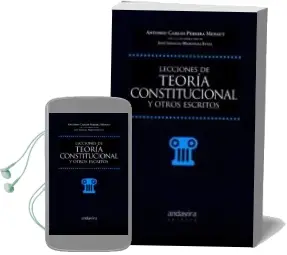 Descargar AudioLibro Lecciones de Teoría Constitucional y Otros Escritos de Antonio Carlos Pereira Menaut año 2017