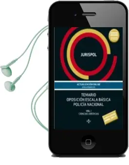 Descargar AudioLibro Temario Oposicion Escala Basica Policia Nacional (Vol. i): Ciencias Juridicas de Jurispol año 2017