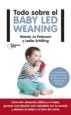 AudioLibro Todo Sobre Baby led Weaning de Wendi Jo Peterson