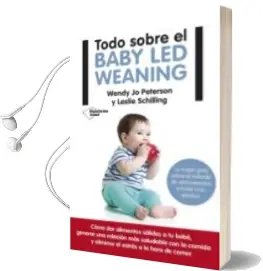 Descargar AudioLibro Todo Sobre Baby led Weaning de Wendi Jo Peterson año 2017