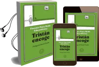 Descargar AudioLibro Tristan Encoge de Florence Parry Heide año 2017