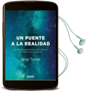 Descargar AudioLibro Un Puente a la Realidad de Sergi Torres Baldo año 2017