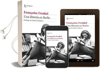 Descargar AudioLibro Una Libreria en Berlin de Françoise Frenkel año 2017