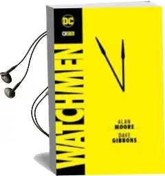 Descargar AudioLibro Watchmen (7ª Ed.) de Alan Moore año 2017