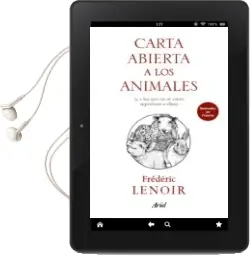 Descargar AudioLibro Carta Abierta a los Animales y a los que no se Creen Superiores a Ellos de Frederic Lenoir año 2018