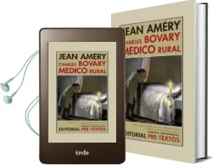 Descargar AudioLibro Charles Bovary, Medico Rural: Retrato de un Hombre Sencillo de Jean Amery año 2018