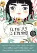 AudioLibro El Futuro es Femenino de Varios Autores