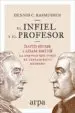 AudioLibro El Infiel y el Profesor: David Hume y Adam Smith: La Amistad que Forjo el Pensamiento Moderno de Dennis C. Rasmussen