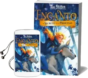 Descargar AudioLibro Encanto 1: El Secreto de las Princesas de Tea Stilton año 2018