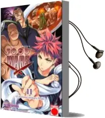 Descargar AudioLibro Food Wars 11: El Mañana Siempre Llega de Yuto Tsukuda año 2018