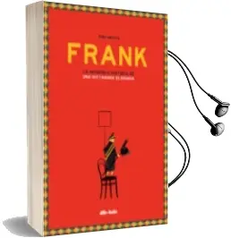 Descargar AudioLibro Frank de Ximo Abadia año 2018