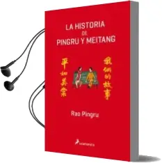 Descargar AudioLibro La Historia de Pingru y Meitang de Rao Pingru año 2018