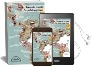 Descargar AudioLibro Las Palabras Primas de Fernando Iwasaki Cauti año 2018