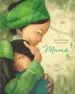AudioLibro Mama: Un Tierno Homenaje a Todas las Madres de Helene Delforge