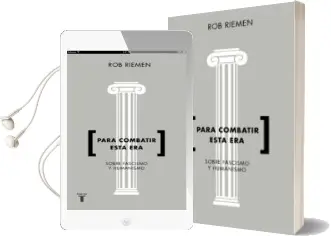 Descargar AudioLibro Para Combatir Esta era de Rob Riemen año 2018