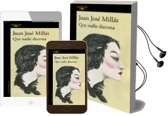 Descargar AudioLibro Que Nadie Duerma (Ejemplar Firmado por el Autor) de Juan Jose Millas año 2018