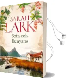 Descargar AudioLibro Sota Cels Llunyans de Sarah Lark año 2018