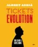 AudioLibro Tickets Evolution de Albert Adria Acosta