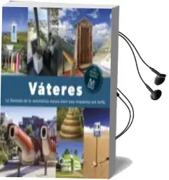 Descargar AudioLibro Vateres: La Llamada de la Naturaleza Nunca Tuvo una Respuesta tan Bella de Varios Autores año 2018