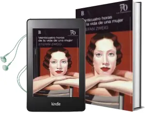 Descargar AudioLibro Veinticuatro Horas de la Vida de una Mujer de Stefan Zweig año 2018