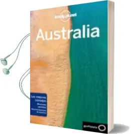 Descargar AudioLibro Australia 2018 (4ª Ed.) (Lonely Planet) de Brett Atkinson año 2018