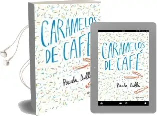 Descargar AudioLibro Caramelos de Cafe de Paula Dalli año 2018