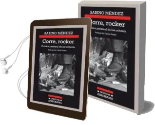 Descargar AudioLibro Corre, Rocker: Cronica Personal de los Ochenta de Sabino Mendez año 2018