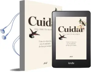 Descargar AudioLibro Cuidar de Ana Urrutia Beaskoa año 2018