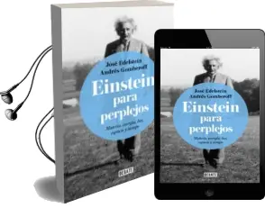 Descargar AudioLibro Einstein para Perplejos de Andres Gomberoff; Jose Edelstein año 2018