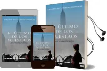 Descargar AudioLibro El Ultimo de los Nuestros de Adelaide De Clermont Tonnerre año 2018