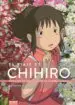 AudioLibro El Viaje de Chihiro. Nada de lo que Sucede se Olvida Jamas de Alvaro Lopez Martin