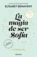 AudioLibro La Magia de ser Sofía (Bilogía Sofía 1) de Elisabet Benavent