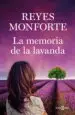 AudioLibro La Memoria de la Lavanda de Reyes Monforte