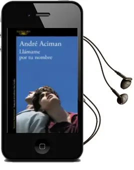 Descargar AudioLibro Llamame por tu Nombre de Andre Aciman año 2018