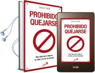Descargar AudioLibro Prohibido Quejarse de Salvo Noe año 2018