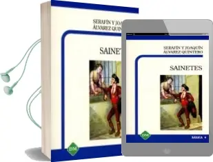 Descargar AudioLibro Sainetes de Serafin Y Joaquin Alvarez Quintero año 2018