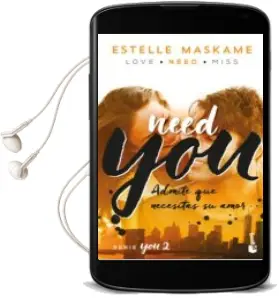 Descargar AudioLibro You 2: Need you de Estelle Maskame año 2018