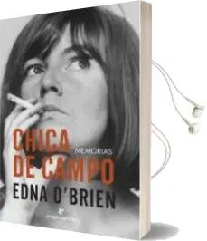 Descargar AudioLibro Chica de Campo de Edna O Brien año 2018