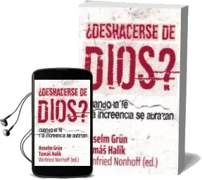 Descargar AudioLibro ¿Deshacerse de Dios? de Anselm Grum año 2018