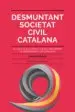 AudioLibro Desmuntant Societat Civil Catalana: Qui Son, que Oculten i que fan per Impedir la Independencia de Jordi Borras
