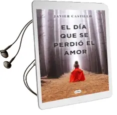 Descargar AudioLibro El día que se Perdió el Amor de Javier Castillo año 2018