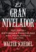 AudioLibro El Gran Nivelador: Violencia e Historia de la Desigualdad desde la Edad de Pieda hasta el Siglo xxi de Walter Scheidel