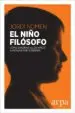AudioLibro El Niño Filosofo: Como Enseñar a los Niños a Pensar por si Mismos de Jordi Nomen