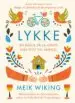 AudioLibro Lykke: En Busca de la Gente mas Feliz del Mundo de Meik Wiking