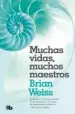 AudioLibro Muchas Vidas, Muchos Maestros de Brian Weiss