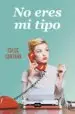 AudioLibro No Eres mi Tipo de Chloe Santana