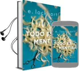 Descargar AudioLibro Todo es Mentira de E. Lockhart año 2018