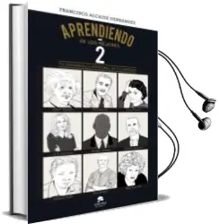 Descargar AudioLibro Aprendiendo de los Mejores ii: Tu Desarrollo Personal es tu Destino de Francisco Alcaide Hernandez año 2018