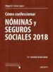 AudioLibro Cómo Confeccionar Nóminas y Seguros Sociales 2018 de Miguel Angel Ferrer Lopez