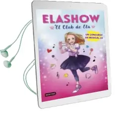 Descargar AudioLibro Elashow 1: Un Concurso en Musically de Elaia Martinez año 2018